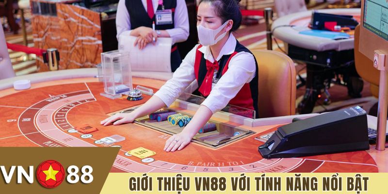 Giới thiệu VN88 với tính năng vượt trội