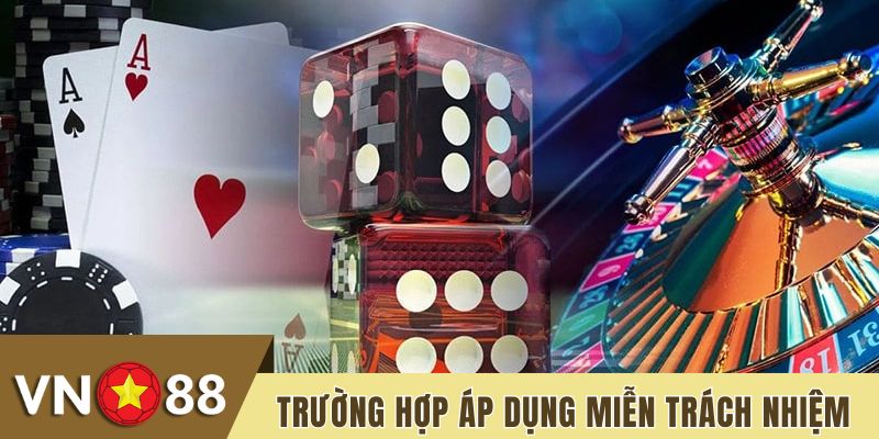 Trường hợp áp dụng miễn trừ trách nhiệm được quy định rõ ràng